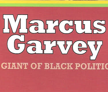 Marcus Garvey: A Giant of Black Politics (2008)