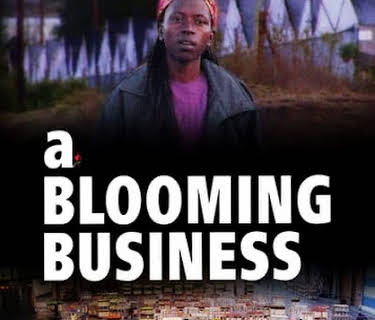 A Blooming Business (2009)