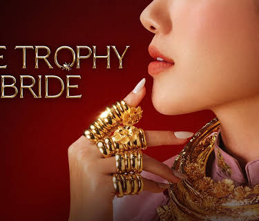The Trophy Bride (2024)