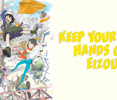 Keep Your Hands Off Eizouken!: Season 1