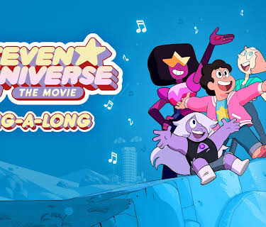Steven Universe the Movie Sing-A-Long (2020)
