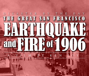 Disaster by the Bay: The Great San Francisco Fire and Earthquake of 1906 (2006)