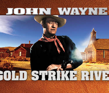 John Wayne: Gold Strike River (1934)