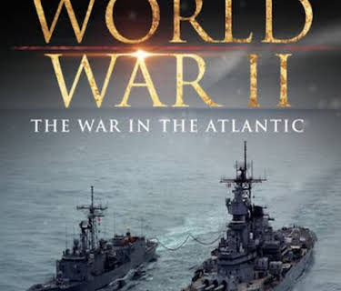 World War II: The War in the Atlantic (2001)