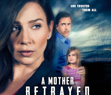 A Mother Betrayed