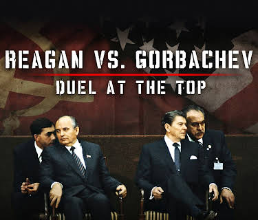 Reagan vs. Gorbachev: Duel at the Top (2016)