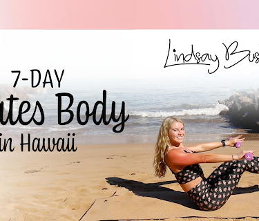 Lindsay Bushman: 7-Day Pilates Body in Hawaii - Day 1 (2022)