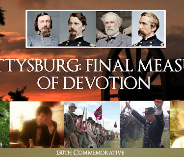 Gettysburg: The Final Measure of Devotion (2013)