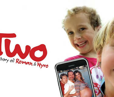 TWO: The Story of Roman and Nyro (2013)