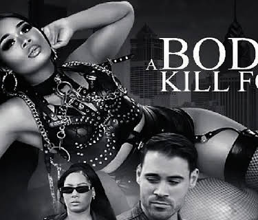 A Body To Kill For 2 (2024)