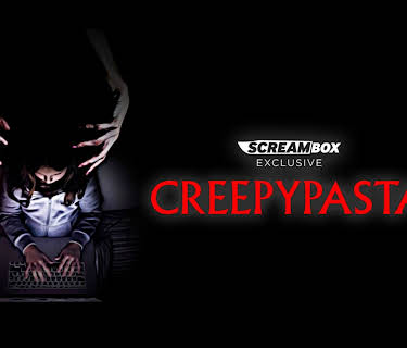 CreepyPasta (2023)