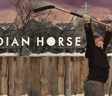 Indian Horse (2018)