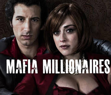 Mafia Millionaires (2016)