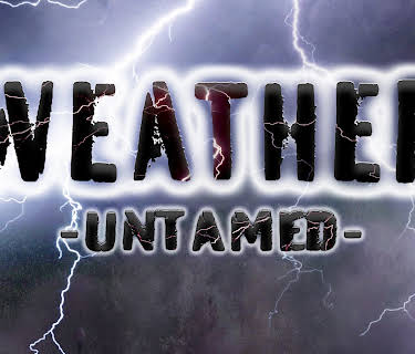Weather Untamed