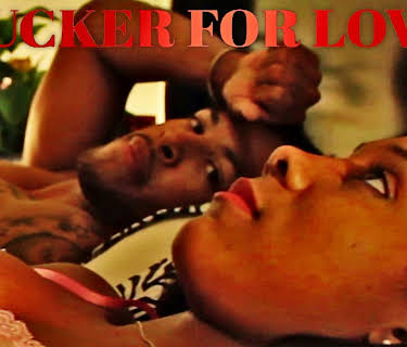 Sucker for Love (2014)