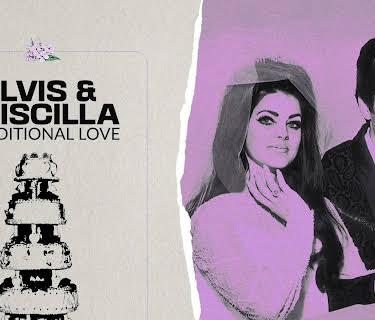 Elvis Presley - Elvis and Priscilla: Conditional Love (2023)