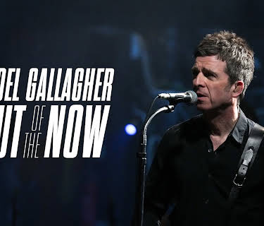 Noel Gallagher - Out Of The Now (2021)