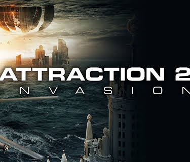 Attraction 2: Invasion (Russian with English subtitles) (2020)