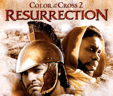 Color of the Cross 2: Resurrection (2008)