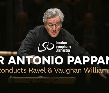 Sir Antonio Pappano conducts Ravel & Vaughan Williams (2024)
