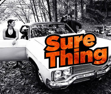Sure Thing (2013)