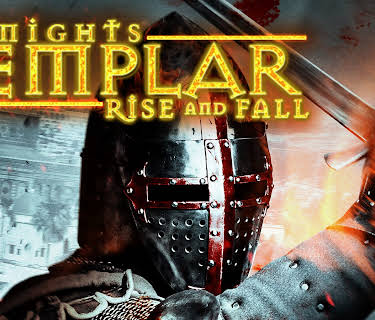 Knights Templar: Rise and Fall (2023)