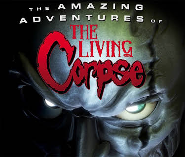 The Amazing Adventures of the Living Corpse (2013)