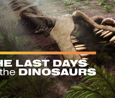 The Last Days of the Dinosaurs (2024)