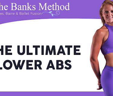 The Ultimate Lower Abs Workout | The Banks Method