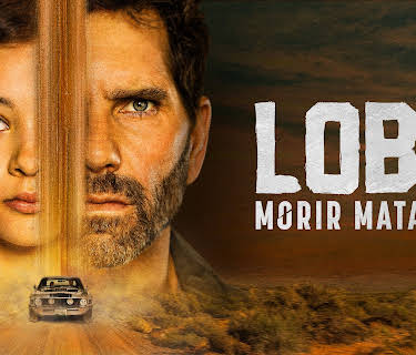 Lobo, Morir Matando S1