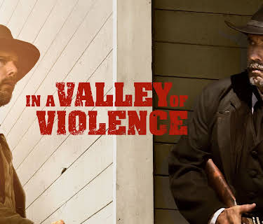 In a Valley of Violence (2016)