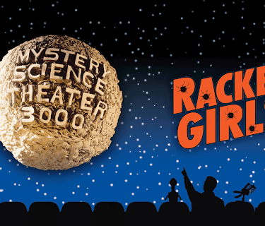 Mystery Science Theater 3000: Racket Girls (1994)