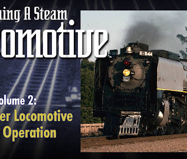 Running a Steam Locomotive Volume 2: Passenger Locomotive Road Operation (2026)