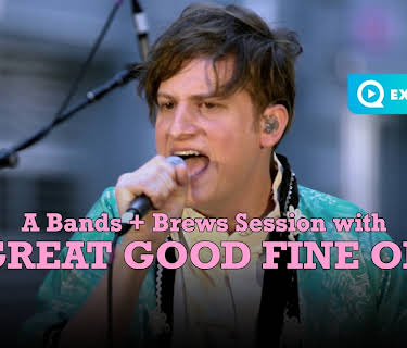 Great Good Fine Ok - A Bands and Brews Session (2022)