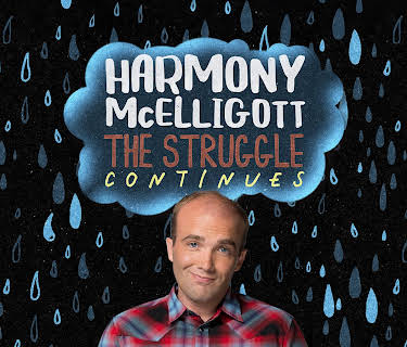 Harmony McElligott: The Struggle Continues (2021)