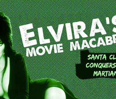 Elvira's Movie Macabre - Santa Claus Conquers The Martians (2010)
