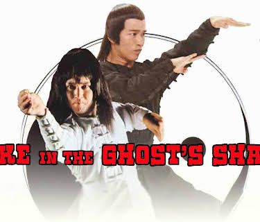 Snake In The Ghosts Shadow (1976)