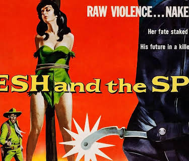 Flesh and the Spur (1956)