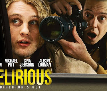 Delirious: Official Director's Cut (2006)