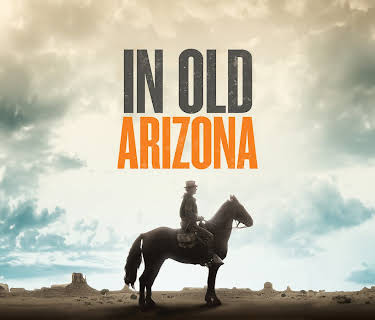 In Old Arizona (1929)
