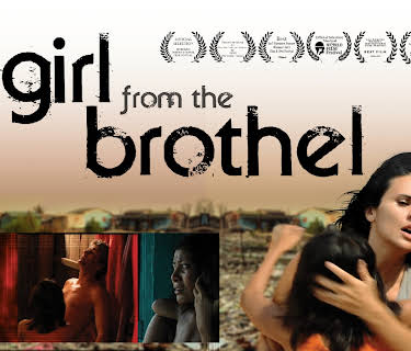 The Girl From The Brothel (2017)