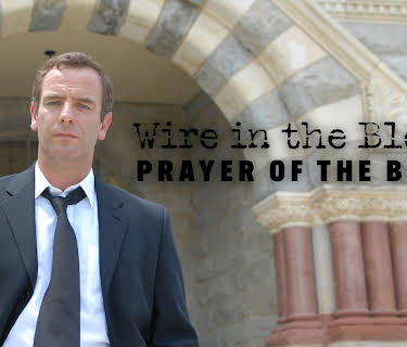 Wire In The Blood Prayer of the Bone (2008)