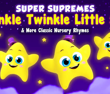 Super Supremes Twinkle Twinkle Little Star & More Classic Nursery Rhymes (2019)