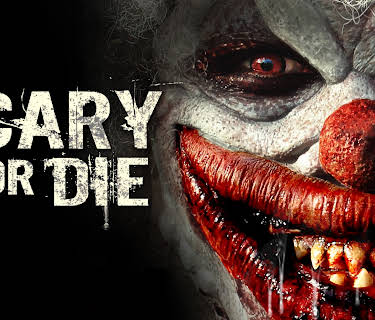 Scary or Die (2012)