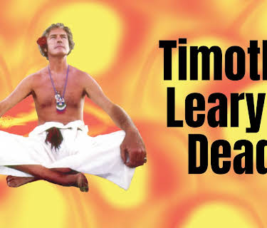 Timothy Leary's Dead (1997)