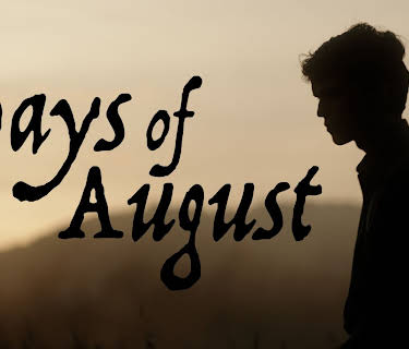 Days of August (2025)