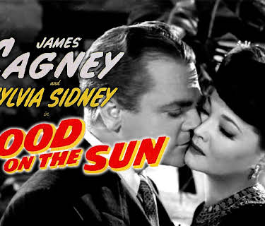Blood on the Sun: Classic Thriller: James Cagney (1945)