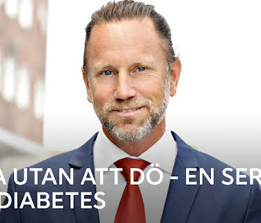 Leva utan att dö - en serie om diabetes