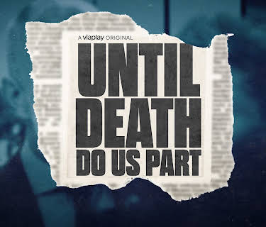 Until Death Do Us Part S01