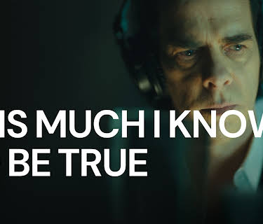 This Much I Know to Be True (2022)